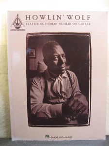 Howlin' Wolf Featuring Hubert Sumlin on Guitar-Guitar Recorded Versions TAB - Picture 1 of 14