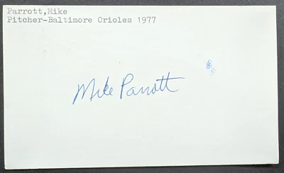 Mike Parrott - 1977 Debut Autographed GPC - Baltimore Orioles - Image 1 of 3