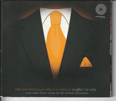 Dirk von Pezold & Capella A Capella – Va goet op nöjj (Öcher Lieder)– CD-Digipak - Bild 1 von 2