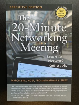 The 20-Minute Networking Meeting - Executive Edition: Learn to Network Get a Job Foto 1 de 3
