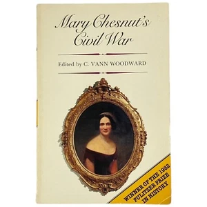 Mary Chestnuts Civil War, Civil War Diary edited by C. Vann Woodward - Imagen 1 de 6