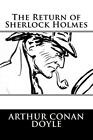 The Return Of Sherlock Holmesby Doyle New 9781537060750 Fast Free Shipping