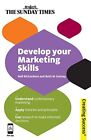 Develop Your Marketing Skills: Understand Contemp... By Gosnay, Ruth M Paperback