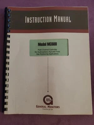 GENERAL MONITORS MODEL MC600 MULTI-CHANNEL CONTROLLER MANUAL - Image 1 of 2