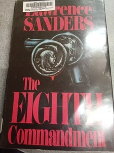 The Eighth Commandment - Hardcover By Sanders, Lawrence Book Club Edition  - Picture 1 of 8