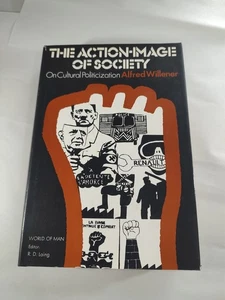 The Action-Image Of Society 1968 France Student Revolt By Willener - Picture 1 of 3