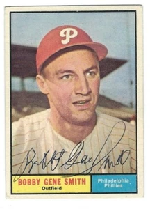 Autographed 1961 TOPPS  #316 BOBBY GENE SMITH Philadelphia Phillies card w/ COA  - Picture 1 of 1