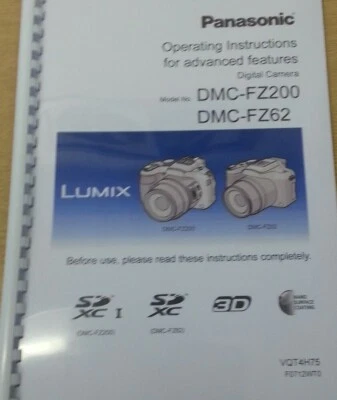 PANASONIC LUMIX DMC FZ200 FZ62 MANUALE UTENTE STAMPATO 220 PAGINE A4