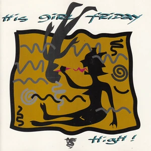 His Girl Friday - High! CD 1992 Pop Rock - Bild 1 von 2