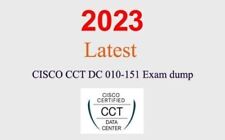 Cisco CCT DC 010-151 dump GUARANTEED (1 month update)