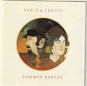 Seals & Crofts – Summer Breeze CD