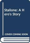 Stallone: A Hero's Story by Rovin, Jeff 0450409384 FREE Shipping