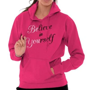 Believe In Yourself Quote Saying Cute Gift Womens Hooded Sweatshirts Hoodies - Picture 1 of 9