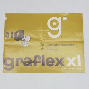 Graflex XL Lens Attachments Guidebook Vintage Camera 1968 - Picture 1 of 2