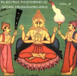 Electric Psychedelic Sitar Headswirlers Vol. 7 CD RARE LN - Imagen 1 de 2