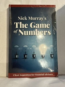 Nick Murray's The Game Of Numbers Client Acquisition For Financial Advisors New - Foto 1 di 6