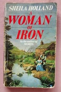 Woman of Iron by Sheila Holland, Paperback, 1985, Ex-Library - Picture 1 of 12