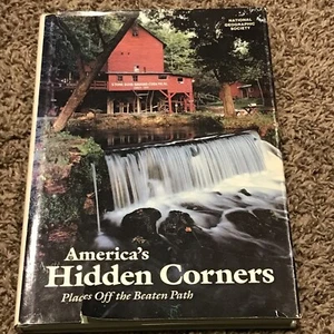 National Geographic Society Americas Hidden Corners 1983 Places off Beaten Path - Picture 1 of 2