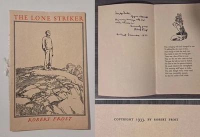 The Lone Striker by Robert Frost Inscribed and SIGNED 1st ed, 1933, 2000 copies - Image 1 of 4