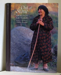 Out of Stone : Armenia and Artsakh by Robert Kurkjian and Matthew Karanian (1999 - Imagen 1 de 5