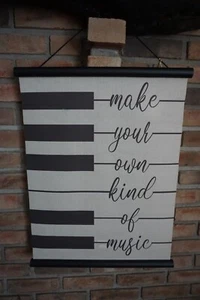 Large 24" MAKE YOUR OWN KIND OF MUSIC Piano Keys Keyboard Canvas Home Decor Sign - Picture 1 of 11