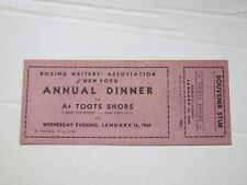 January 19, 1949 Boxing Writers Association of NY Annual Dinner  Ticket