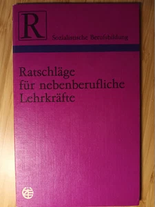 Gerhard Pogodda, Karl-Heinz Richter: Ratschläge für nebenberufliche Lehrkräfte - Bild 1 von 1