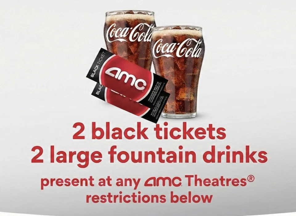 AMC Movie Theaters 2 Black Tickets & 2 Large Drinks Expires 12/2026 - Image 1 of 1