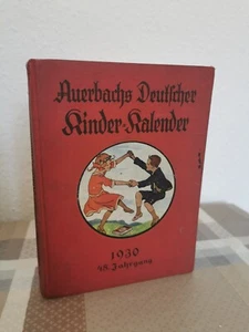 ⚠️SELTEN⚠️Auerbach's deutscher Kinder-Kalender auf das Jahr 1930. Eine Festgabe - Bild 1 von 8