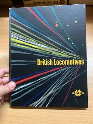 *RARE* 1959 "BRITISH LOCOMOTIVES" LAMA ILLUSTRATED LARGE HARDBACK BOOK (P4) - Image 1 of 4