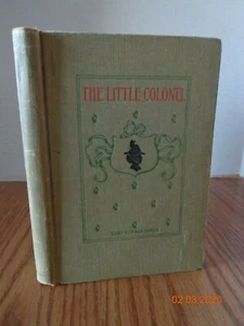 The Little Colonel by Annie Fellows-Johnston Hardcover 1912 - Bild 1 von 10