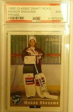 1992  Classic  DRAFT PICKS Manon Rheaume  PROMO    A CLASSIC FIRST   PSA  9