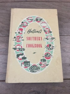 Holland's Southern Cookbook Charleen McClain 1952 First Edition Recipes - Imagen 1 de 6