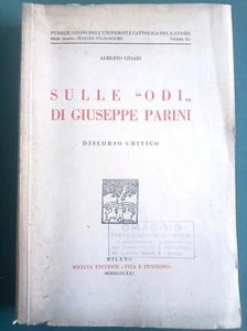 Alberto Chiari Sulle Odi di Giuseppe Parini discorso critico 1943 per recensione - Foto 1 di 1