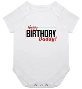 Happy Birthday Daddy Baby Grow Babygrow Name Gift Idea Love Dad Father Love Cool - Picture 1 of 1