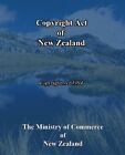 Copyright Act of New Zealand: Copyright Act 1994, Zealand 9781452804781 New-,