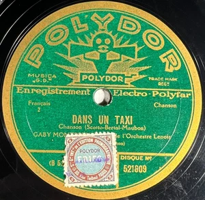 Gaby Montbreuse : Dans un taxi / Moi je joue de L'ocarina 78 RPM POLYDOR 521.609 - Picture 1 of 4