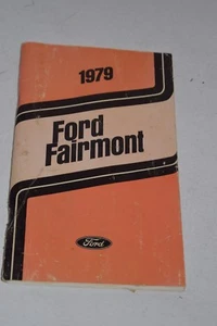 Ford Fairmont 1979 original vintage manual de operador  - Imagen 1 de 1