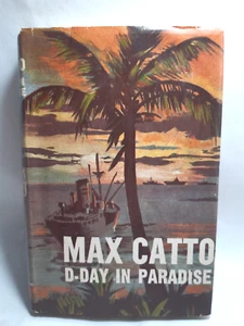 D-Day In Paradise Max Catto 1963 edición JH/C - Imagen 1 de 5