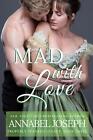Mad With Love By Annabel Joseph Paperback Book