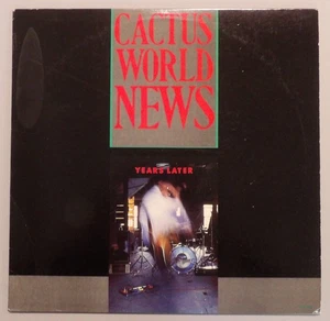 CACTUS WORLD NEWS “YEARS LATER” – 1986 – USED US VINYL – 12” SINGLE – IRISH ROCK - Picture 1 of 2
