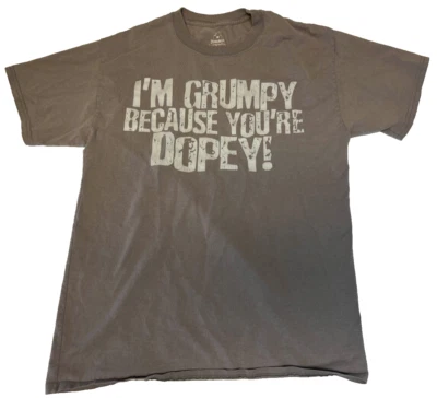 Camiseta I’m Grumpy Because You’re Dopey Parques Disney Gris Hanes Para Hombre Mediana M Foto 1 de 4