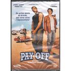 Pay Off DVD Gilles Paquet-Brenner / Sigillato 8032442210671