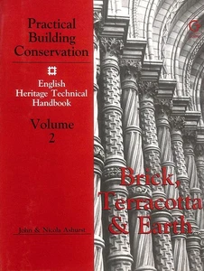 Brick Terracotta and Earth (v. 2) (Practical Building Conservation) - Picture 1 of 1