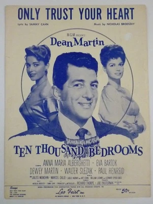 TEN THOUSAND BEDROOMS Movie Sheet Music DEAN MARTIN Alberghetti ONLY TRUST HEART - Image 1 of 2