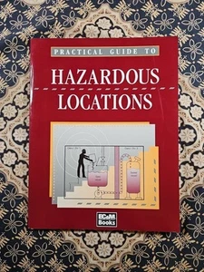 EC&M Practical Guide to Hazardous Locations PB BOOK Manual NEAR MINT ~OOP~ - Picture 1 of 8