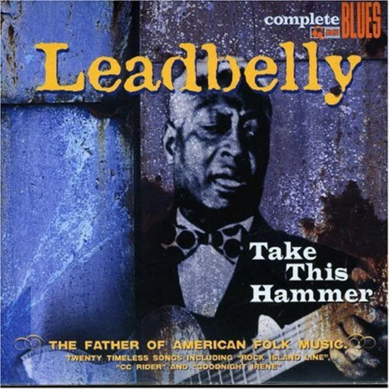 Leadbelly Nimm Dieser Hammer CD NEU - Bild 1 von 1