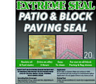 EXTREME SEAL BLOCK PAVING & PATIO SELAER 20LTR RESIN BASED SEALANT 