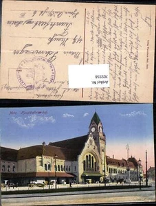 705558 Metz Lothringen Bahnhof Hauptbahnhof Feldpost Lazarett Montigny - Bild 1 von 1