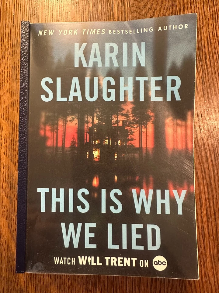This Is Why We Lied от Karin Slaughter 2024 PB РУКОПИСНЫЙ ТРИЛЛЕР WILL TRENT - Изображение 1 из 4